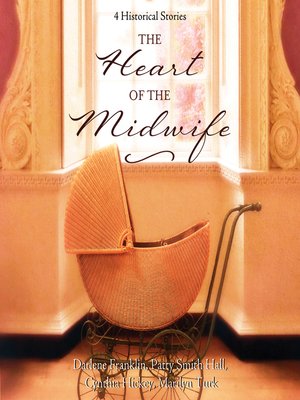 cover image of The Heart of the Midwife